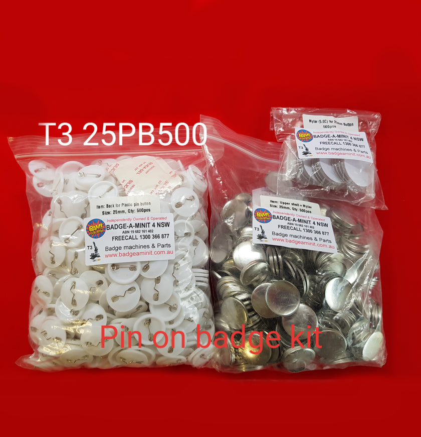 T3 Pin on Badge Kit 25mm ( T3 25PB500 ) 1000